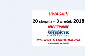 Nieczynne. Przerwa technologiczna.